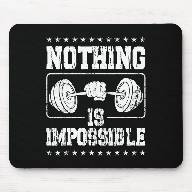Strongman Nothing Is Impossible Bodybuilder Access Mouse Mat (Front)