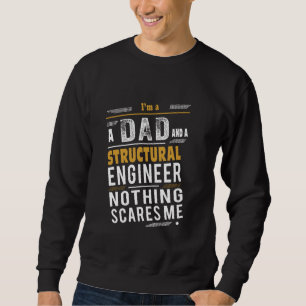 Structural Engineer Dad Sweatshirt