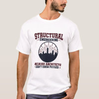 Structural Engineer Funny Physics Quote
