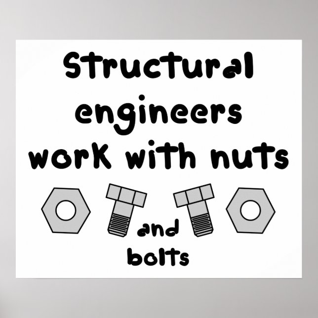 Structural Engineers Work Poster (Front)