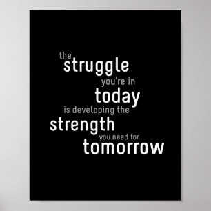 Struggle Today - 8"x10" Art Print
