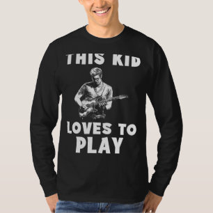 Strum-tastic Vibes! This Kid Loves to Play Guitar T-Shirt