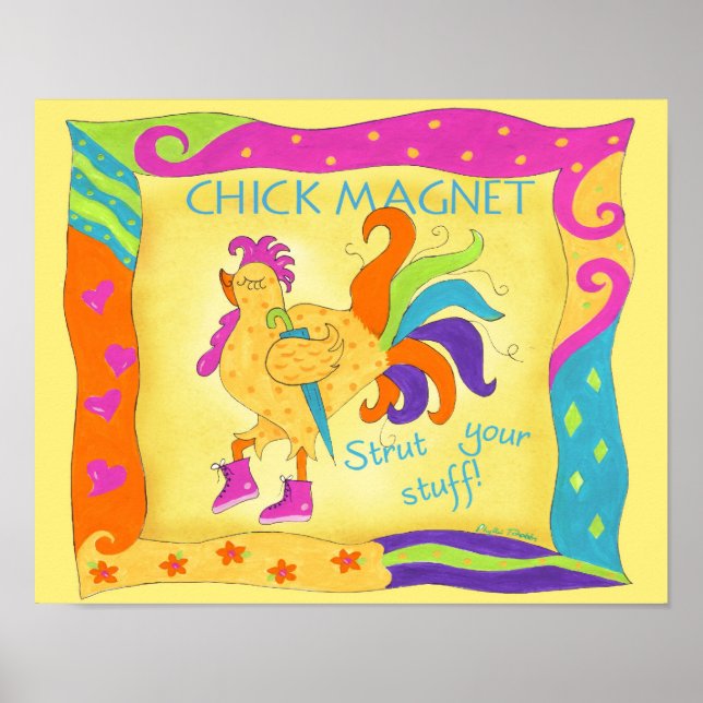 Strut Your Stuff Chick Magnet Poster (Front)