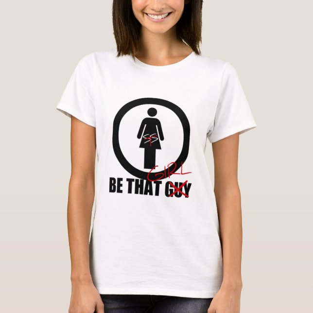 STS Be That Girl T-Shirt (Front)