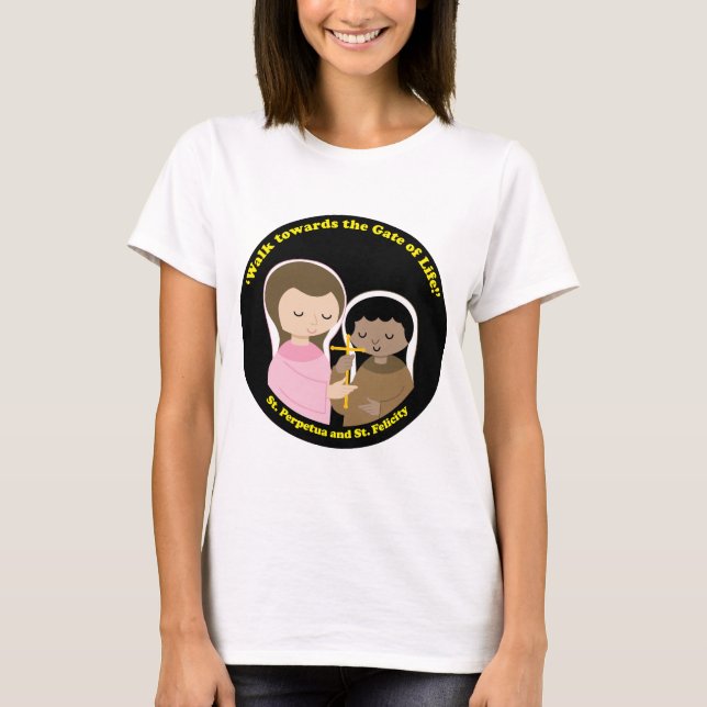 Sts. Perpetua and Felicity T-Shirt (Front)