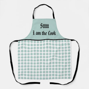 Sttttt i am the Cook Apron