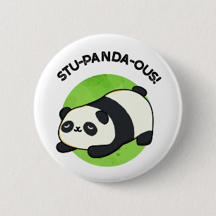 Stu-panda-ous Funny Panda Pun 6 Cm Round Badge
