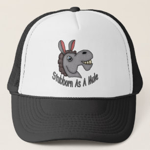 Stubborn As A Mule Trucker Hat