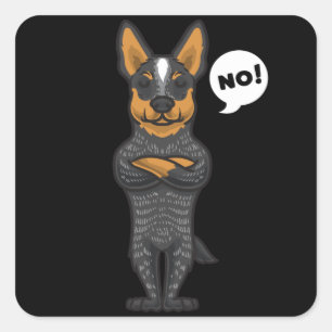 Stubborn Australian Cattle Dog funny Square Sticker
