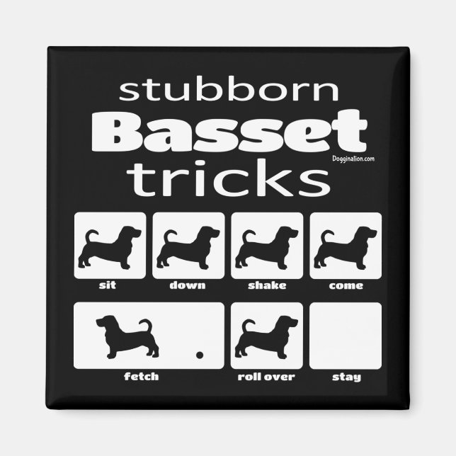 Stubborn Basset Tricks Magnet (Front)