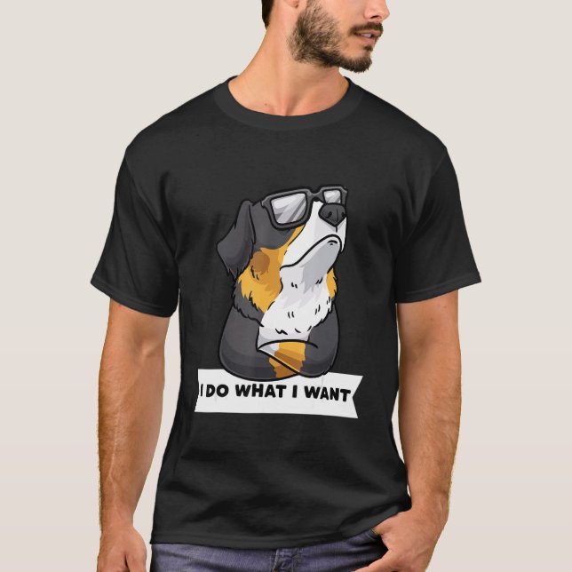 Stubborn Bernese Mountain Dog T-Shirt (Front)