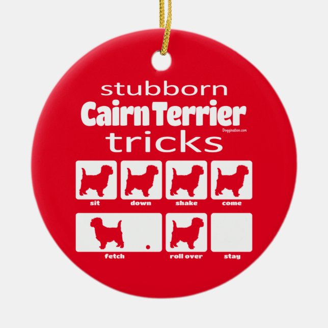 Stubborn Cairn Terrier Tricks Ceramic Tree Decoration (Front)