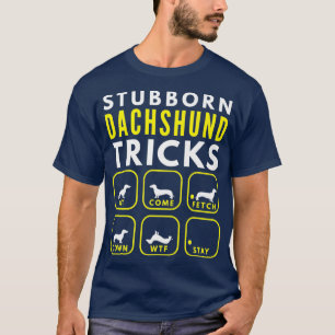 Stubborn Dachshund Tricks - Dog Training Premium T-Shirt