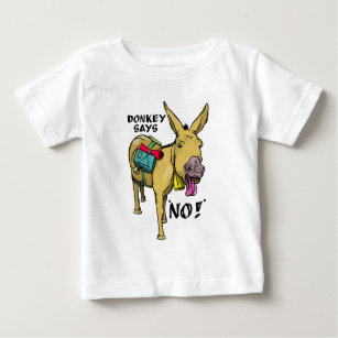 Stubborn donkey Funny mule Baby T-Shirt