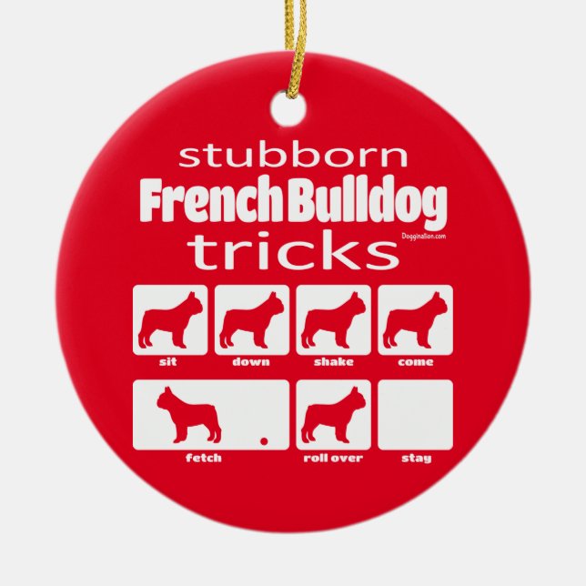 Stubborn French Bulldog Tricks Ceramic Tree Decoration (Front)