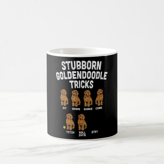 Stubborn Goldendoodle Tricks Funny Dog Trainer Mum Coffee Mug (Center)