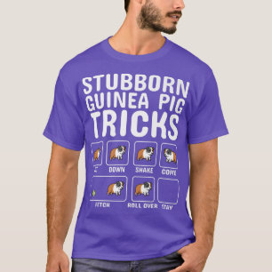 Stubborn Guinea Pig Tricks Pet Premium  T-Shirt