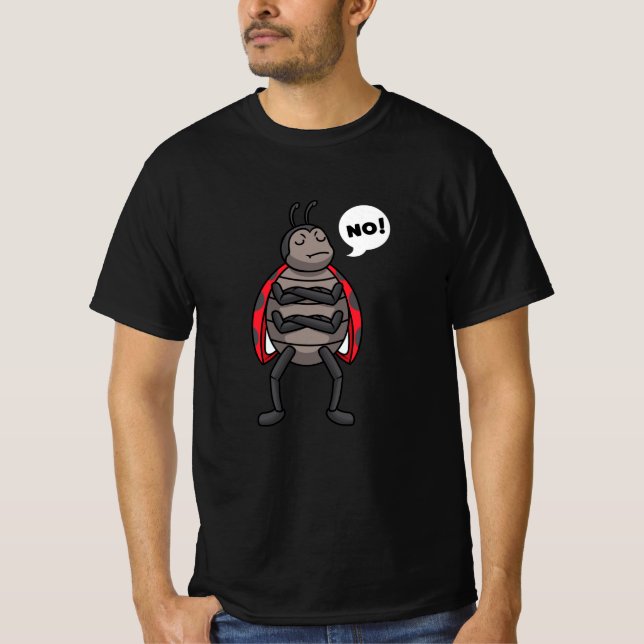 Stubborn Ladybug Cockchafer T-Shirt (Front)