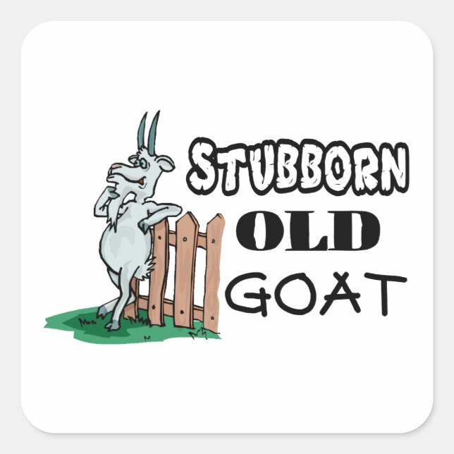 Stubborn Old Goat Square Sticker (Front)
