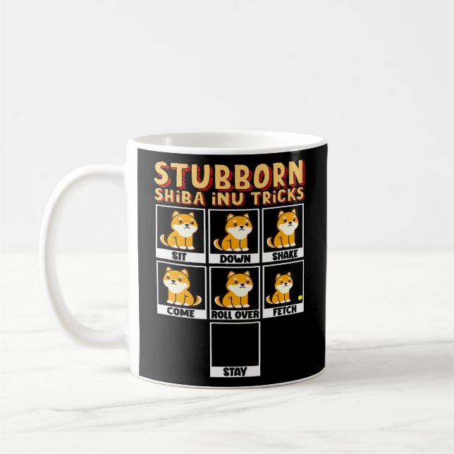 Stubborn Shiba Inu Tricks Sit Down Shake Come Roll Coffee Mug (Left)