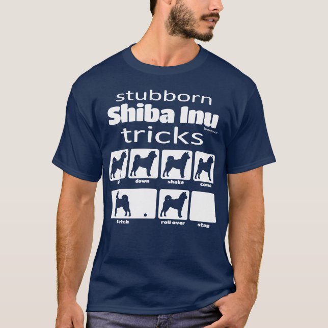 Stubborn Shiba Inu Tricks T-Shirt (Front)