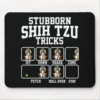 Stubborn Shih Tzu Dog Tricks Mouse Mat