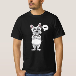 Stubborn Westie dog funny T-Shirt