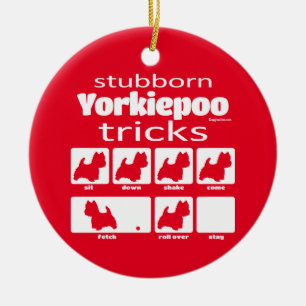 Stubborn Yorkiepoo Tricks Ceramic Tree Decoration