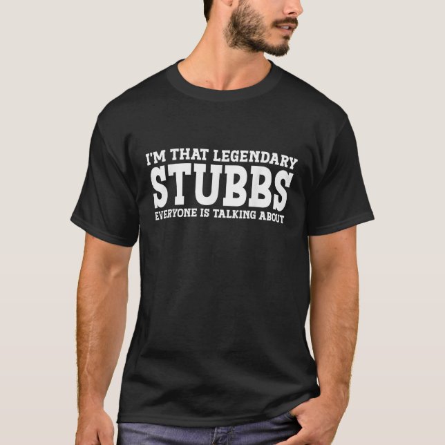 Stubbs Surname Funny Team Family Last Name Stubbs T-Shirt (Front)