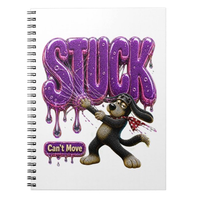 Stuck Can't Move Funny Sarcastic Coffee Notebook (Front)