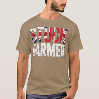STUCK FARMER T-Shirt