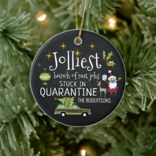 Stuck in Quarantine   Funny 2020 Commemorative Ceramic Tree Decoration