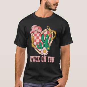 Stuck On You Cactus Retro Vintage Western Valentin T-Shirt