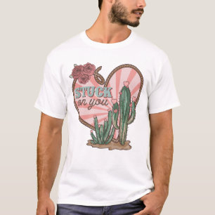 Stuck On You Funny Cactus T-Shirt
