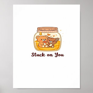 Stuck On You Simple Love Aesthetic Poster