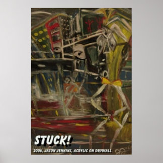 Stuck Poster