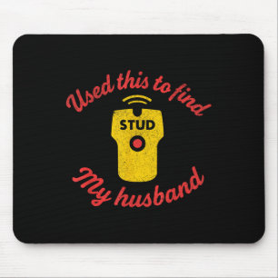 Stud Finder Graphic For Women Funny Husband Retro Mouse Mat