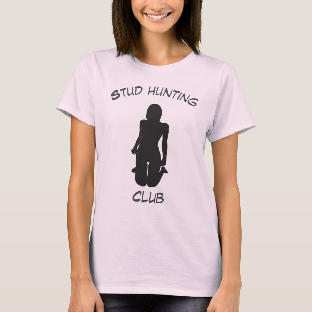 stud hunting club T-Shirt (Front)