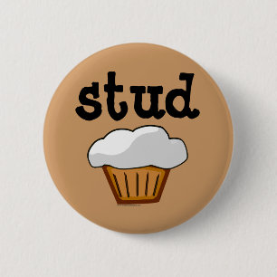Stud Muffin, Cute Funny Baked Good 6 Cm Round Badge