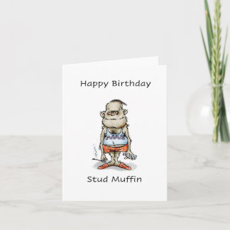 Stud muffin, Happy Birthday Card