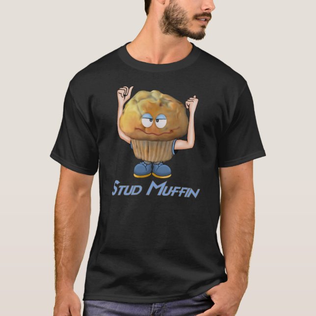 Stud Muffin Humour T-Shirt (Front)