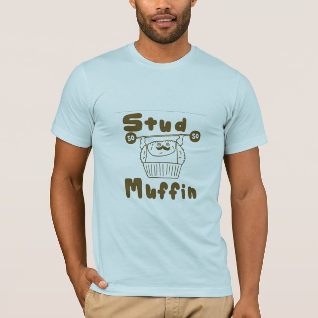 stud muffin T-Shirt (Front)