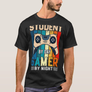 Student By Day Gamer By Night Meme For Gamers 2 T-Shirt