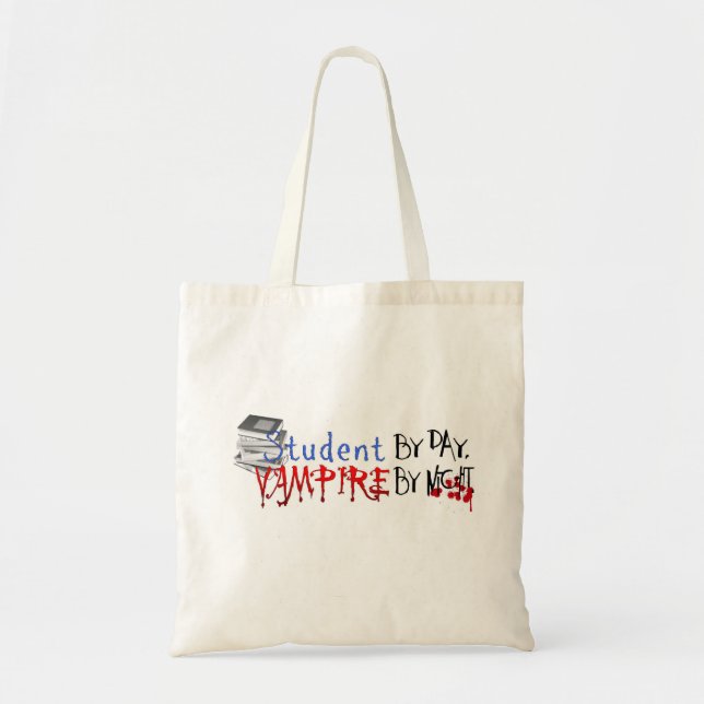 Student by Day, Vampire by night Tote Bag (Front)