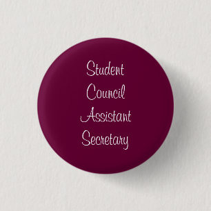 Student Council Assistant Secretary 3 Cm Round Badge