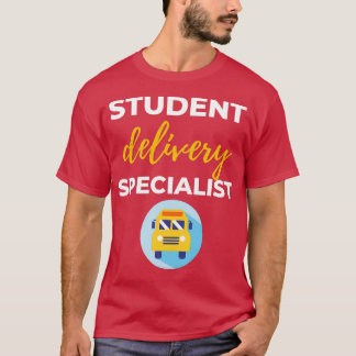 Student Delivery Specialist 11 T-Shirt