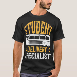 Student Delivery Specialist 17 T-Shirt
