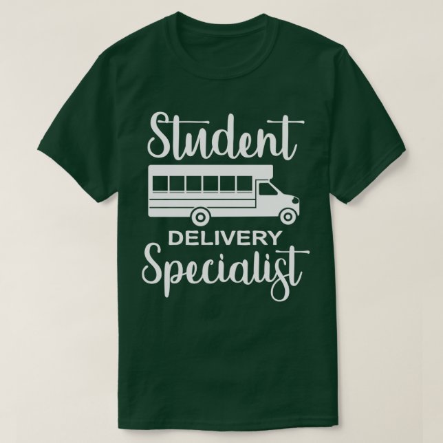 Student Delivery Specialist 19 T-Shirt (Design Front)