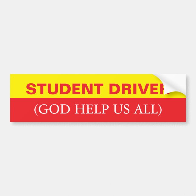 Student Driver Funny Car Bumper Sticker (Front)