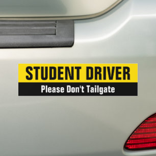 Student Driver - Please Don't Tailgate Bumper Sticker